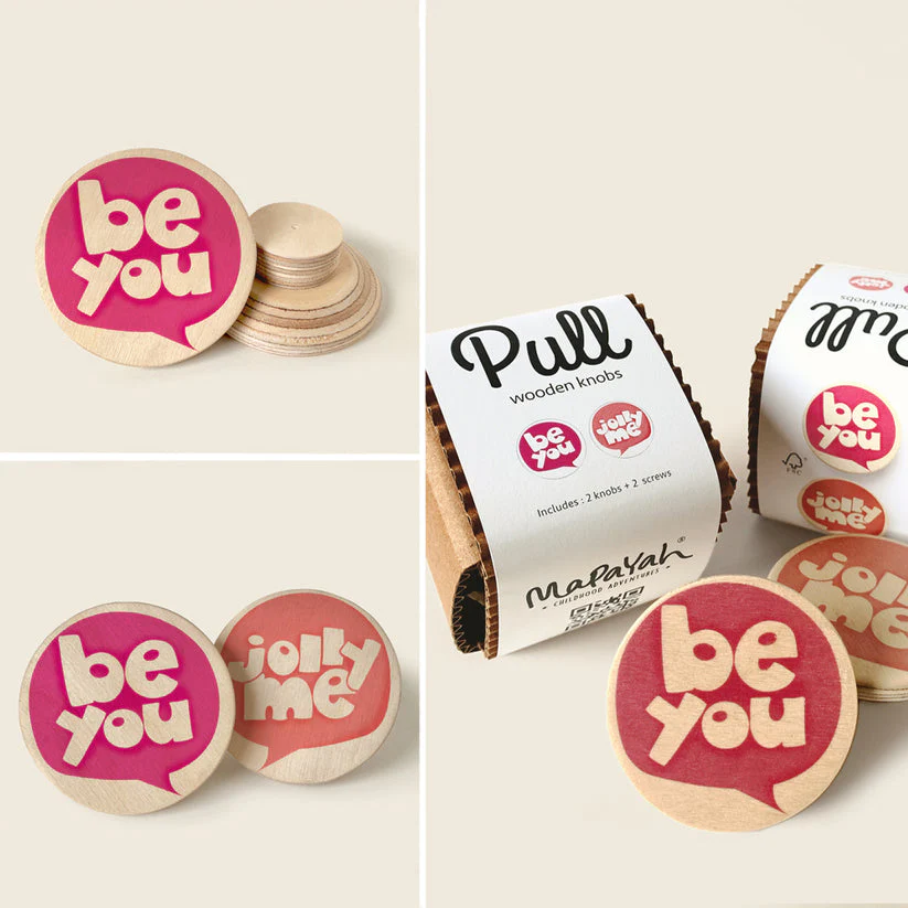PULL - Wooden Knobs - Be You (Round)