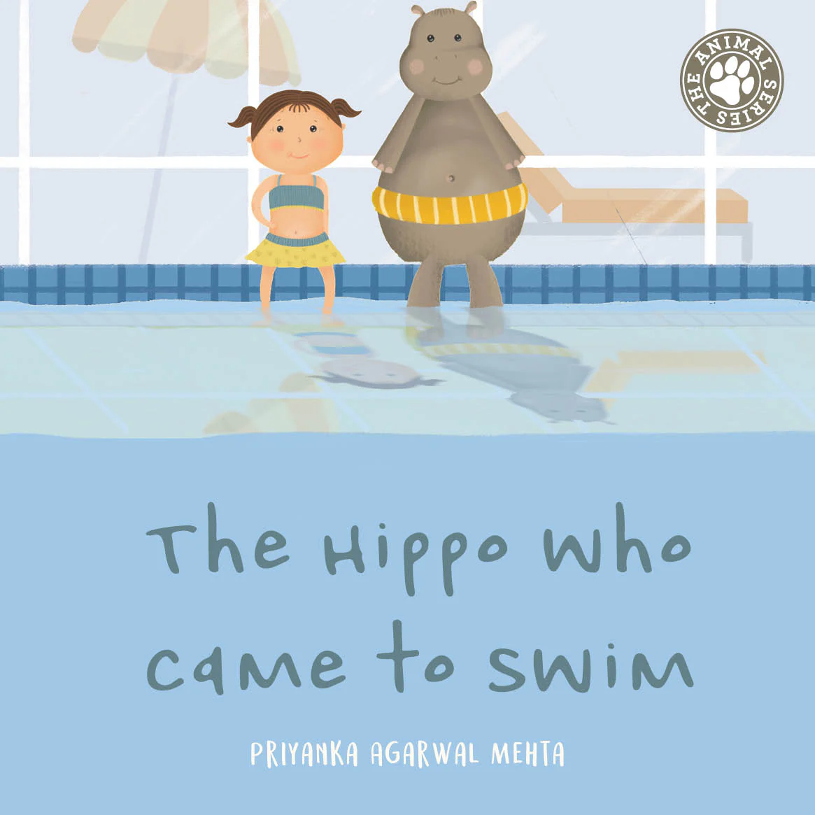 The Hippo Who Came to Swim - Hardback